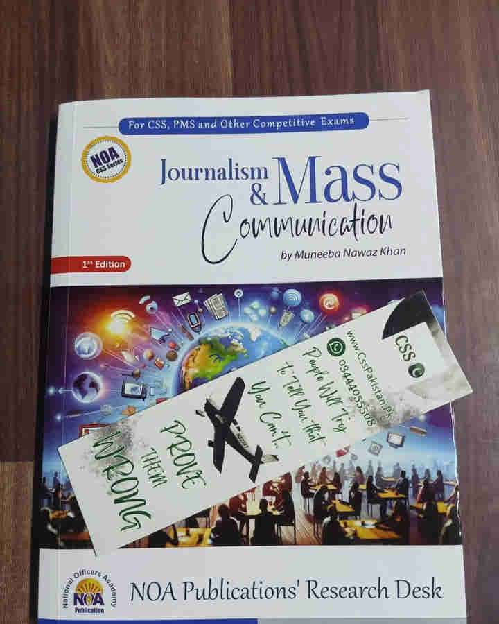 Journalism and Mass Communication by Muneeba Nawaz Khan NOA
