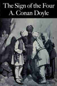 The Sign of Four by Arthur Conan Doyle