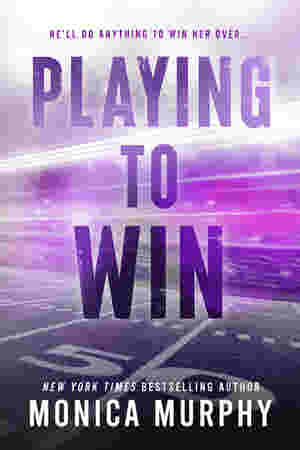 Playing by the Rules by Monica Murphy
