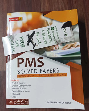 PMS Compulsory Subjects Solved Past Papers 2005 to Date by Shabbir Hussain Chaudhry Caravan