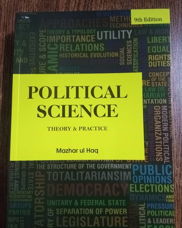 Political Science Theory and Practice by Mazhar ul Haq