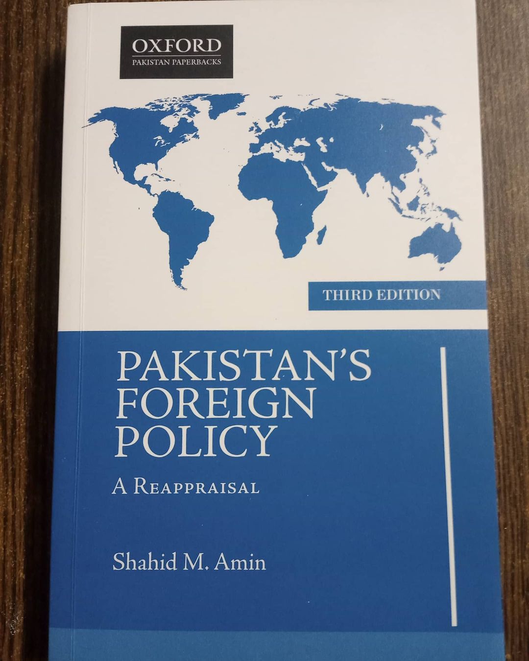 Pakistan's Foreign Policy A Reappraisal by Shahid M. Amin Oxford