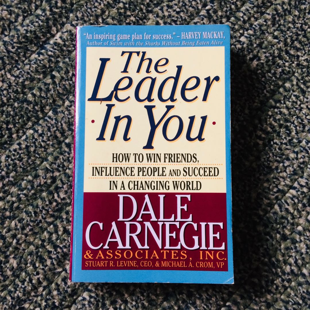 The Leader In You by Dale Carnegie