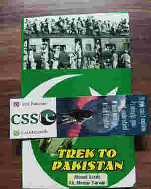 Trek to Pakistan by Ahmad Saeed in English