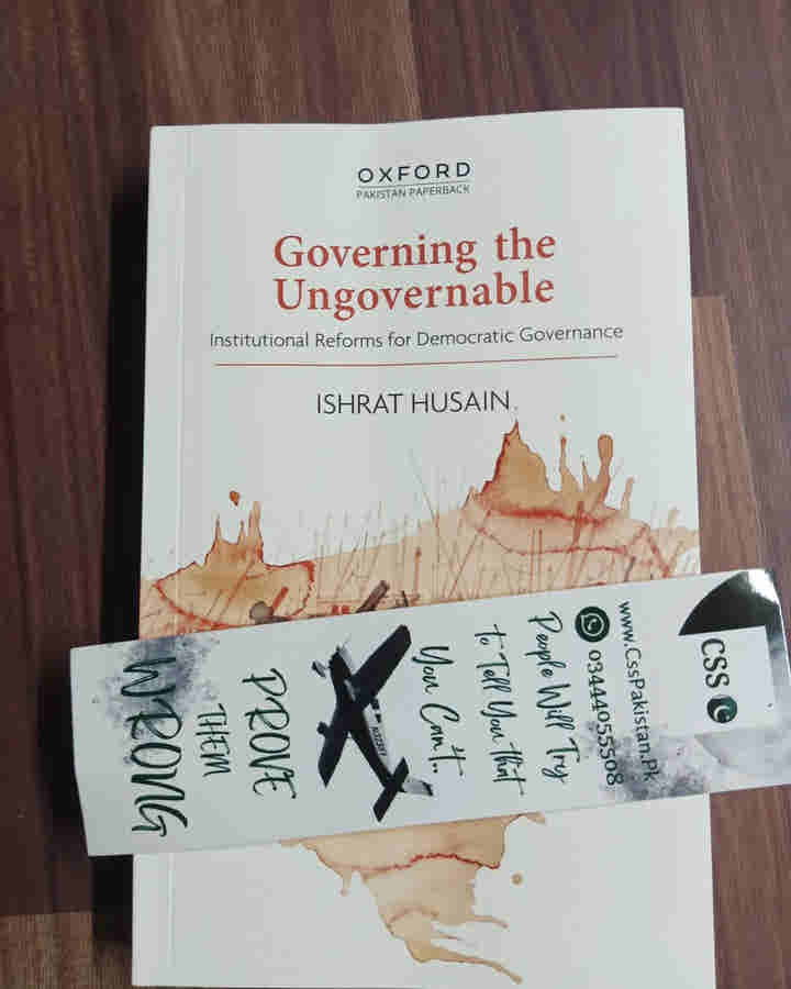 Governing The Ungovernable by Ishrat Hussain Oxford