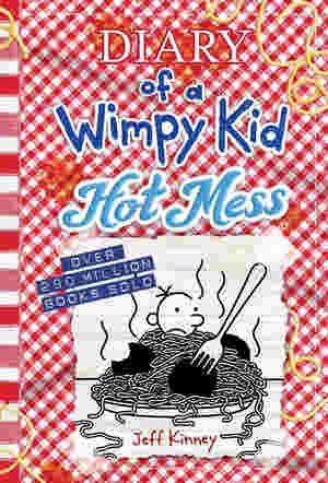 Hot Mess by Jeff Kinney