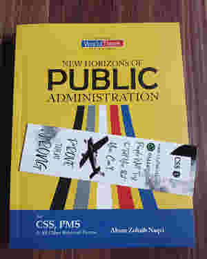 New Horizons of Public Administration by Ahsan Zohaib Naqvi JWT