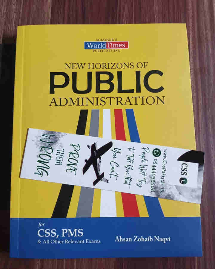 New Horizons of Public Administration by Ahsan Zohaib Naqvi JWT