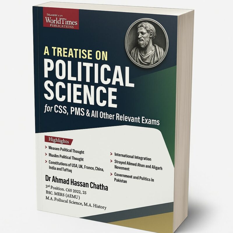 A Treatise on Political Science By Dr. Ahmad Chatha