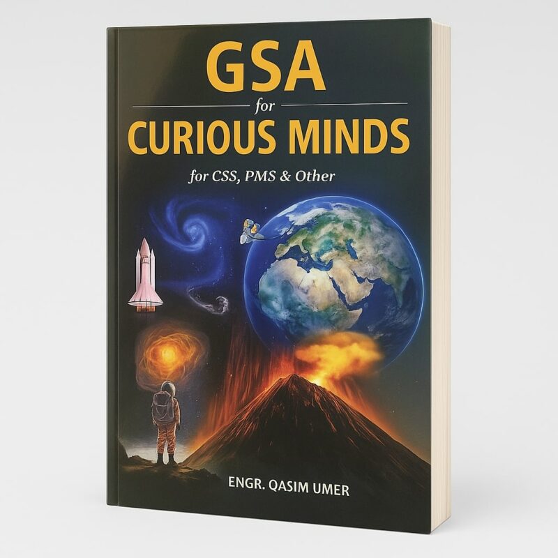 General Science and Ability GSA for Curious Minds by Engr. Qasim Umer
