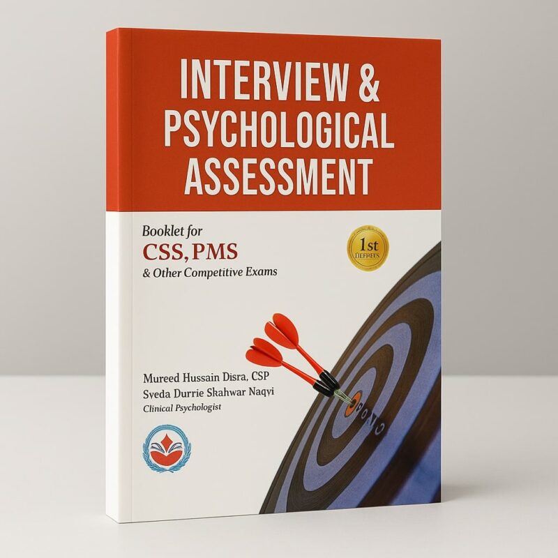 Interview & Psychological Assessment for CSS and PMS By Mureed Hussain Jasra (Copy)