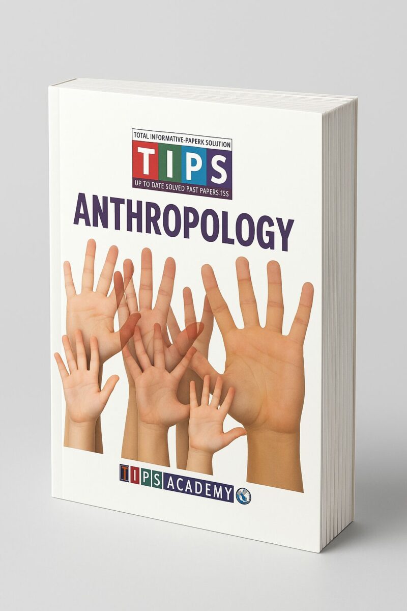 Tips Anthropology With Solved Past Papers CSS